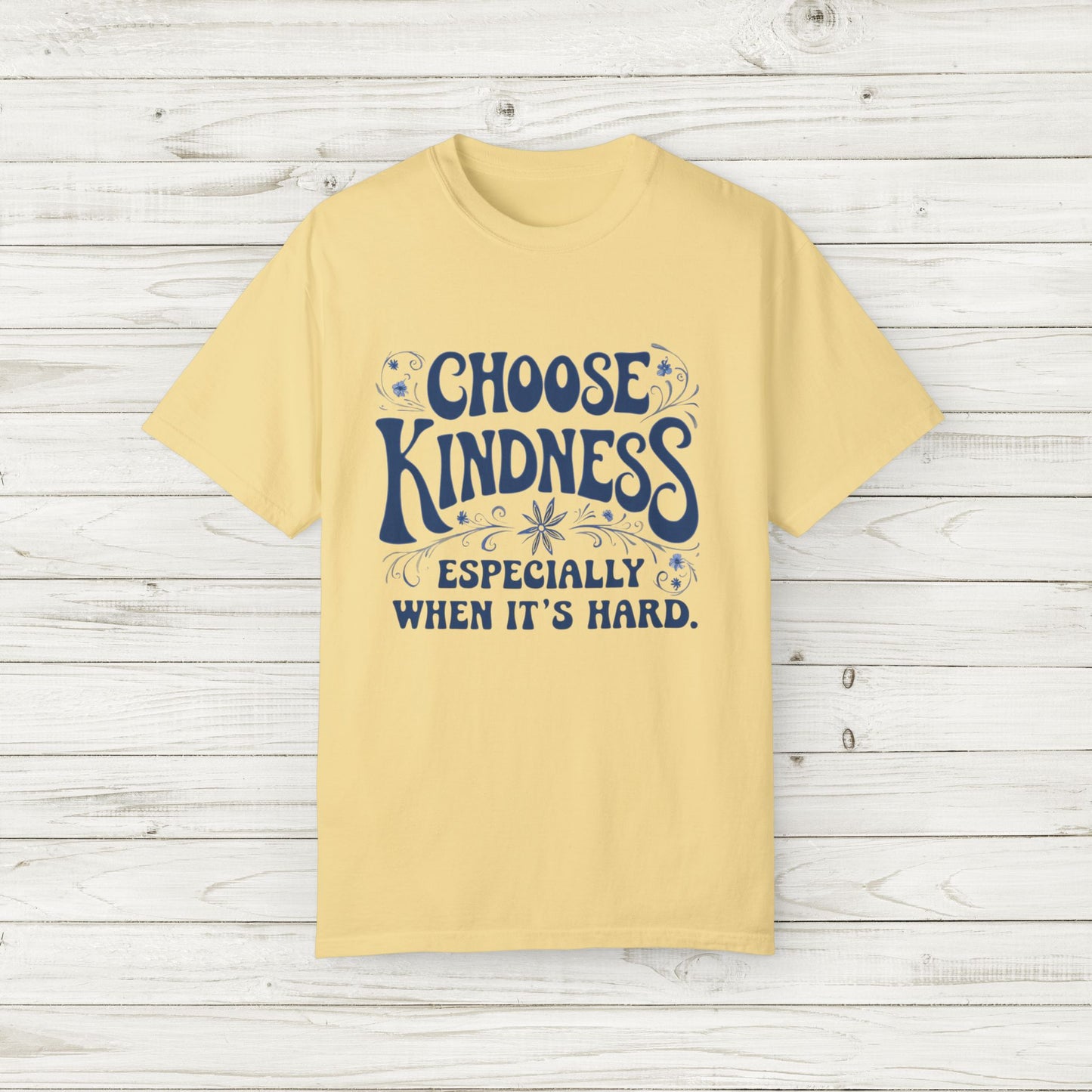 Choose Kindness Tee in Yellow, Mint, or Pink | Adult Unisex/Women's Comfort Colors S-4XL T-Shirt | Match with Mom