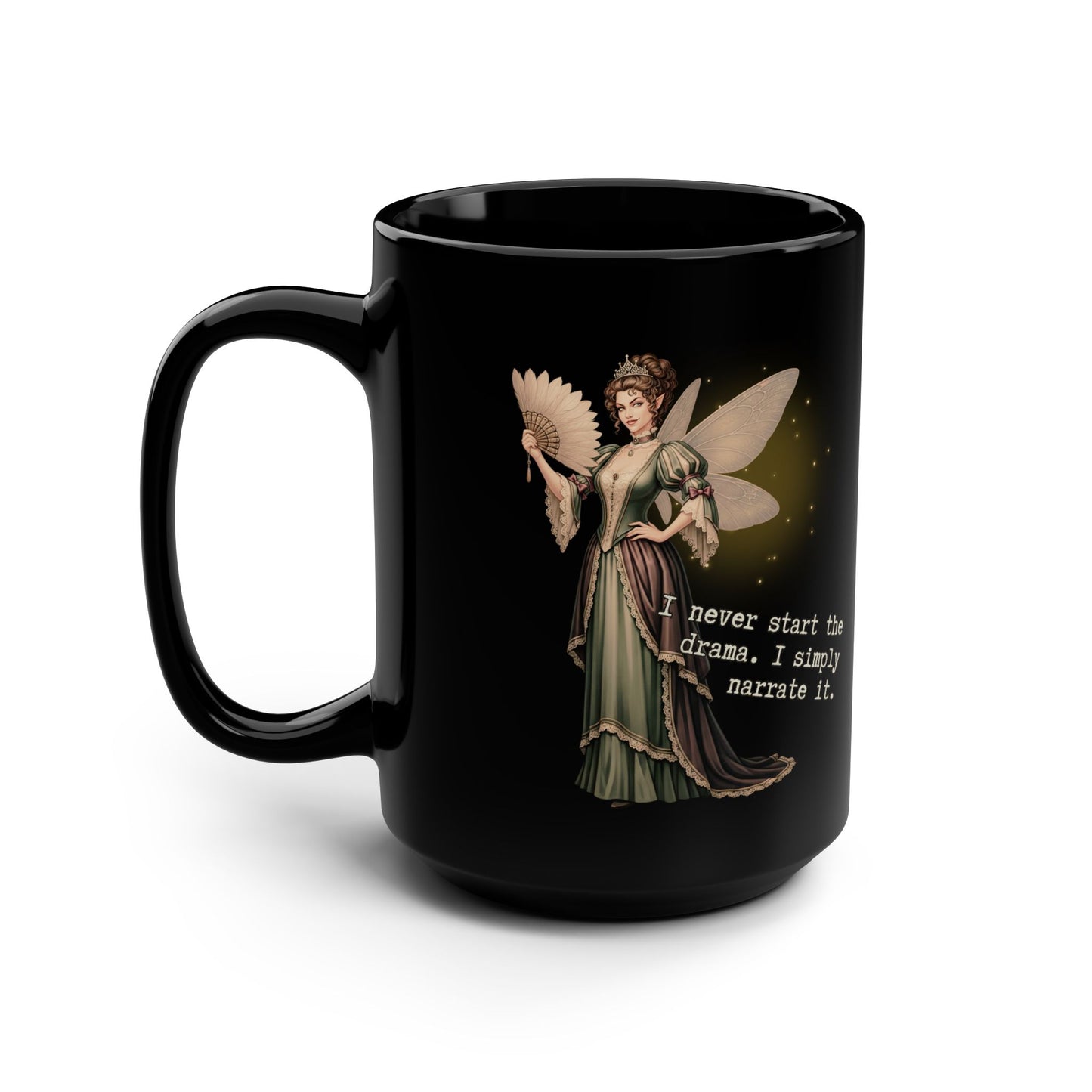 Drama Narrator Mug | 15oz Black Coffee Cup, Perfect Gift for Writers | Fairy Theme