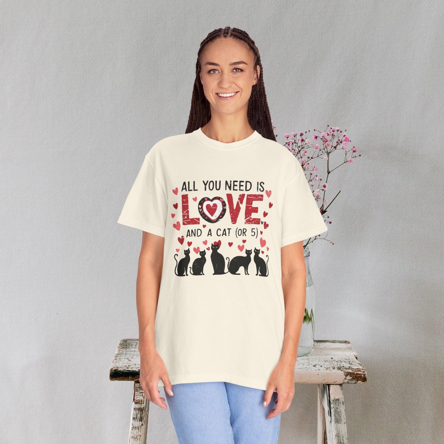 All You Need Is Love and a Cat (or 5) Tee – Comfort Colors Cat Lover T-Shirt