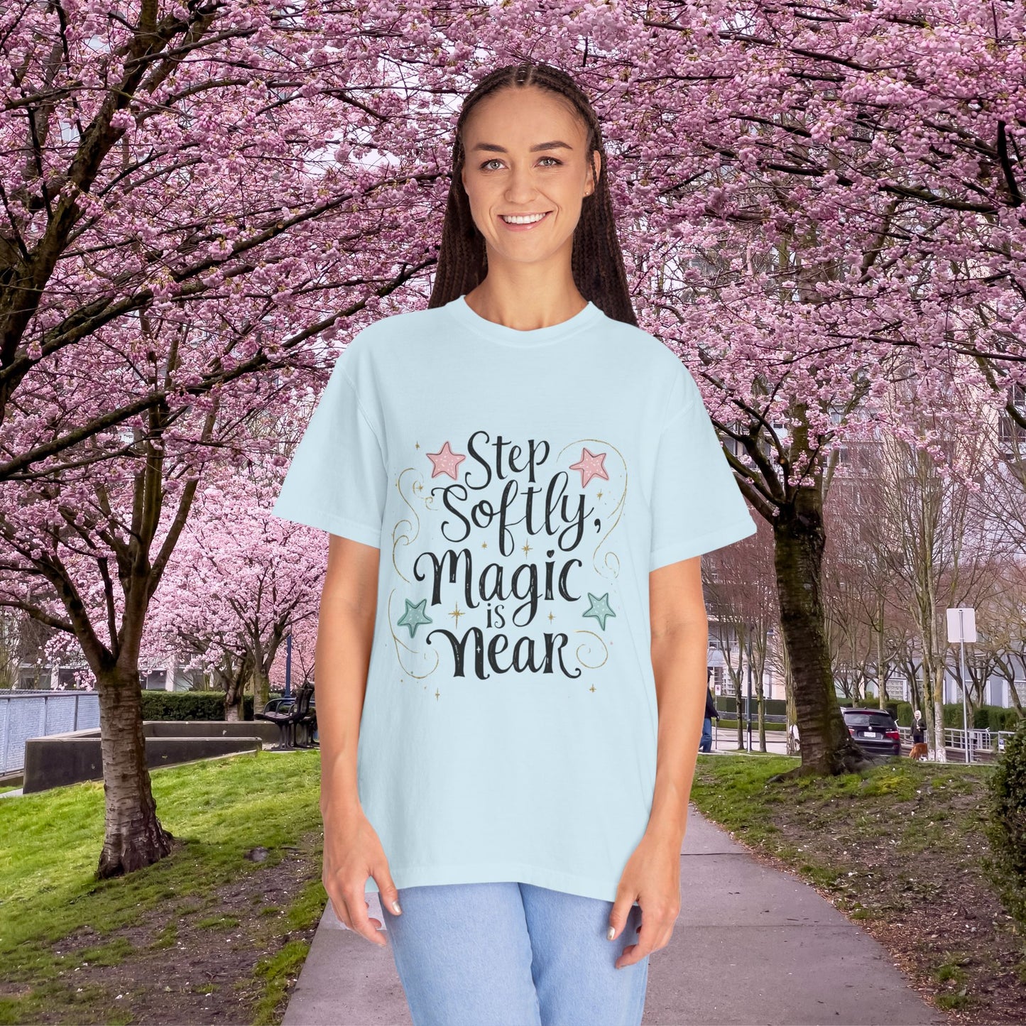 Enchantment Tee, "Step Softly, Magic Is Near" | Adult Unisex/Women's Comfort Colors S-4XL T-Shirt | Match with Mom