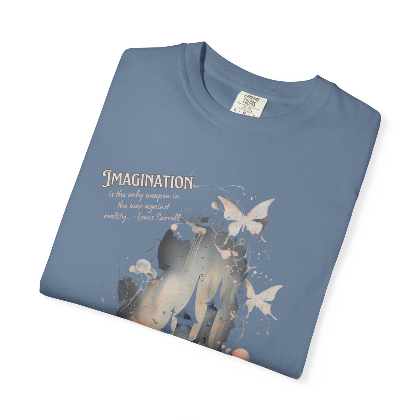 Imagination Is the Only Weapon Shirt - Lewis Carroll Castle & Butterfly Tee, Comfort Colors Garment Dyed Unisex T-Shirt