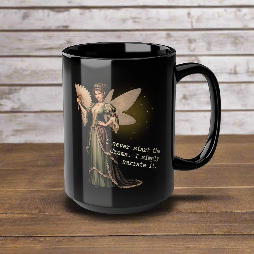 Drama Narrator Mug | 15oz Black Coffee Cup, Perfect Gift for Writers | Fairy Theme