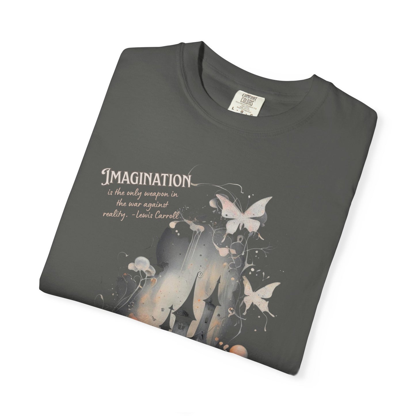 Imagination Is the Only Weapon Shirt - Lewis Carroll Castle & Butterfly Tee, Comfort Colors Garment Dyed Unisex T-Shirt