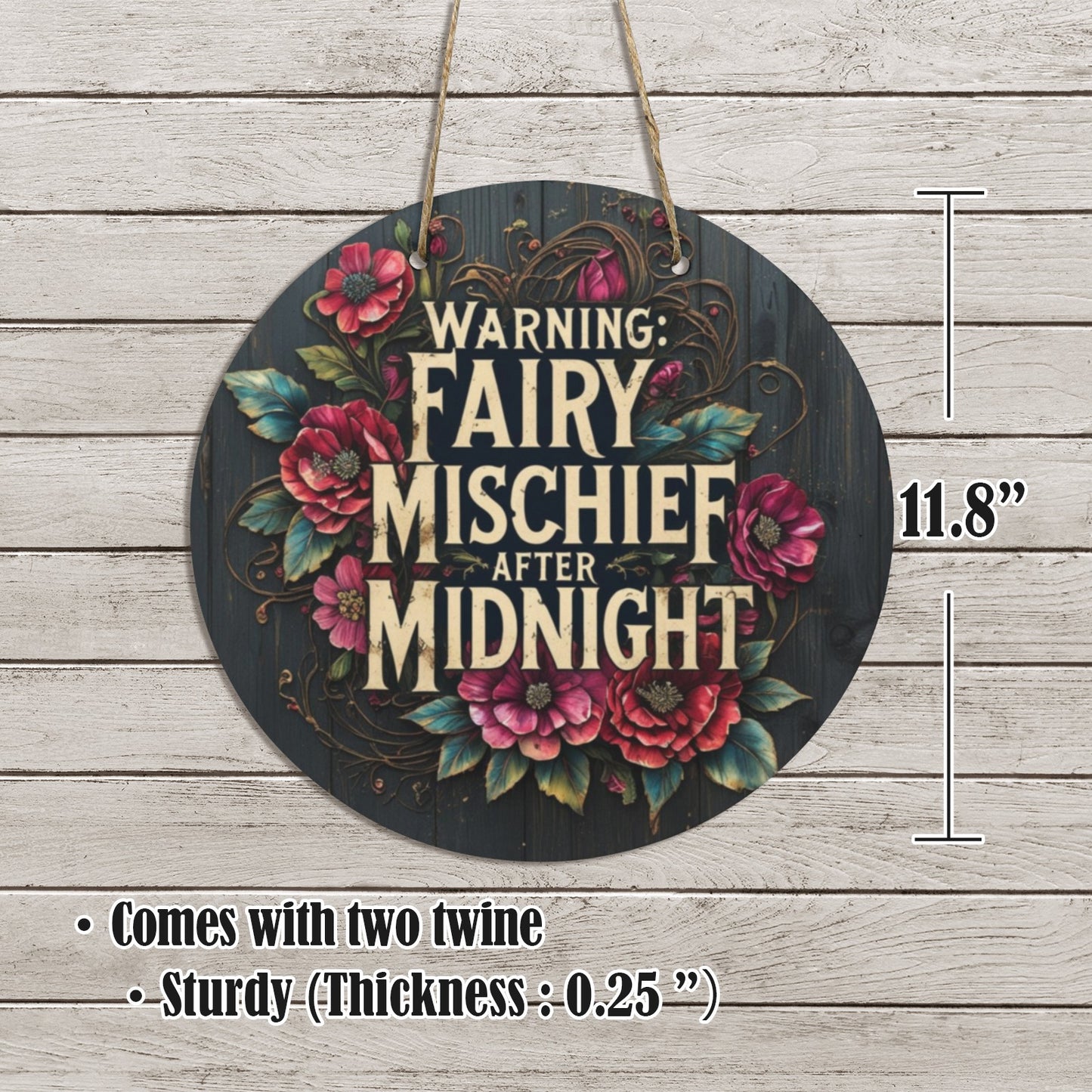 Fairy Mischief After Midnight Round Wooden Sign | Enchanted Cottagecore Wall Decor | Gothic Fairy Garden Hanging
