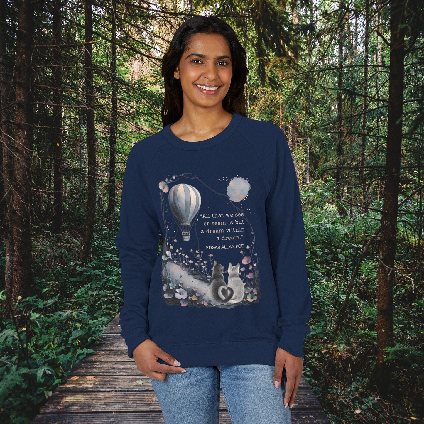 Dream Within a Dream Cat Sweatshirt, Edgar Allan Poe Quote, Whimsical Surreal French Terry Pullover in Navy, Black, or Charcoal