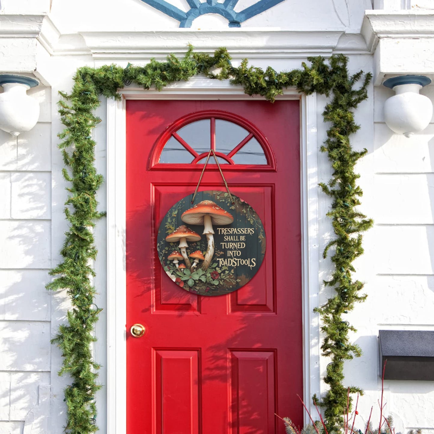 Whimsical "No Trespassing" Wooden Door Sign | Trespassers Shall Be Turned Into Toadstools