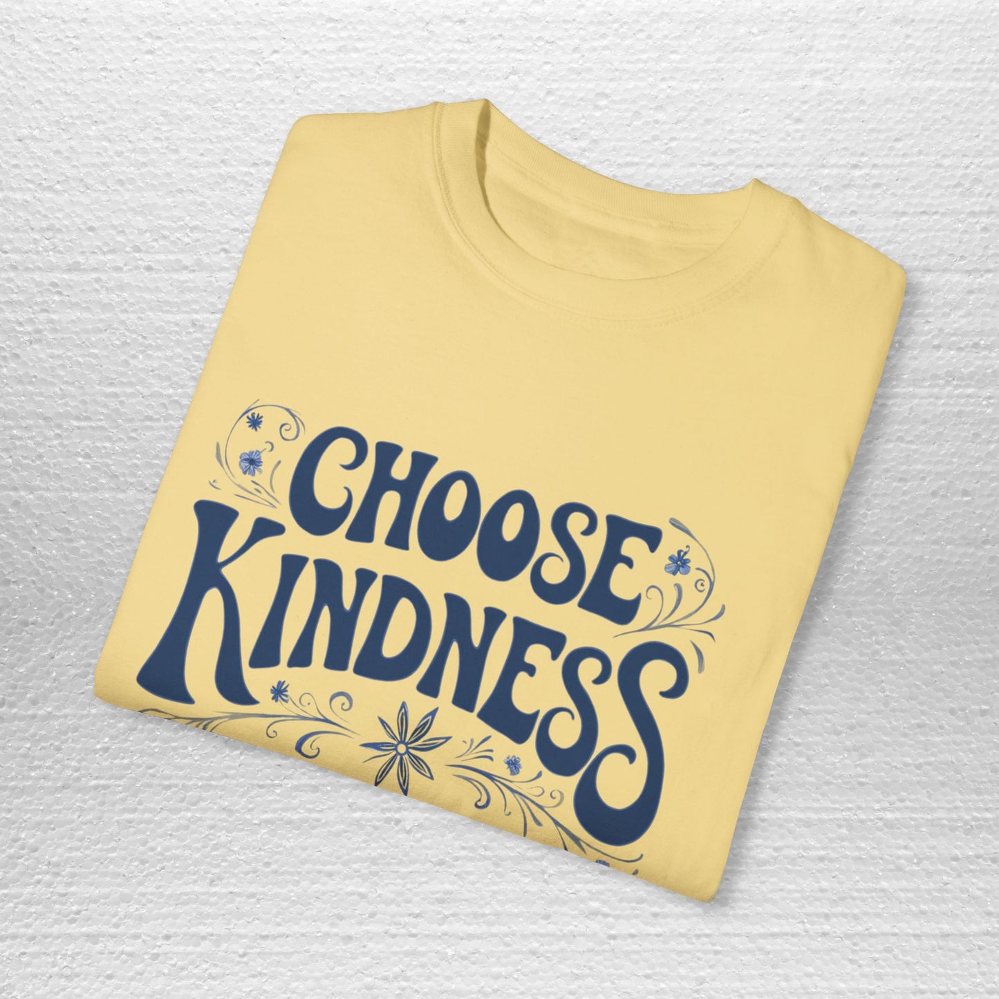 Choose Kindness Tee in Yellow, Mint, or Pink | Adult Unisex/Women's Comfort Colors S-4XL T-Shirt | Match with Mom