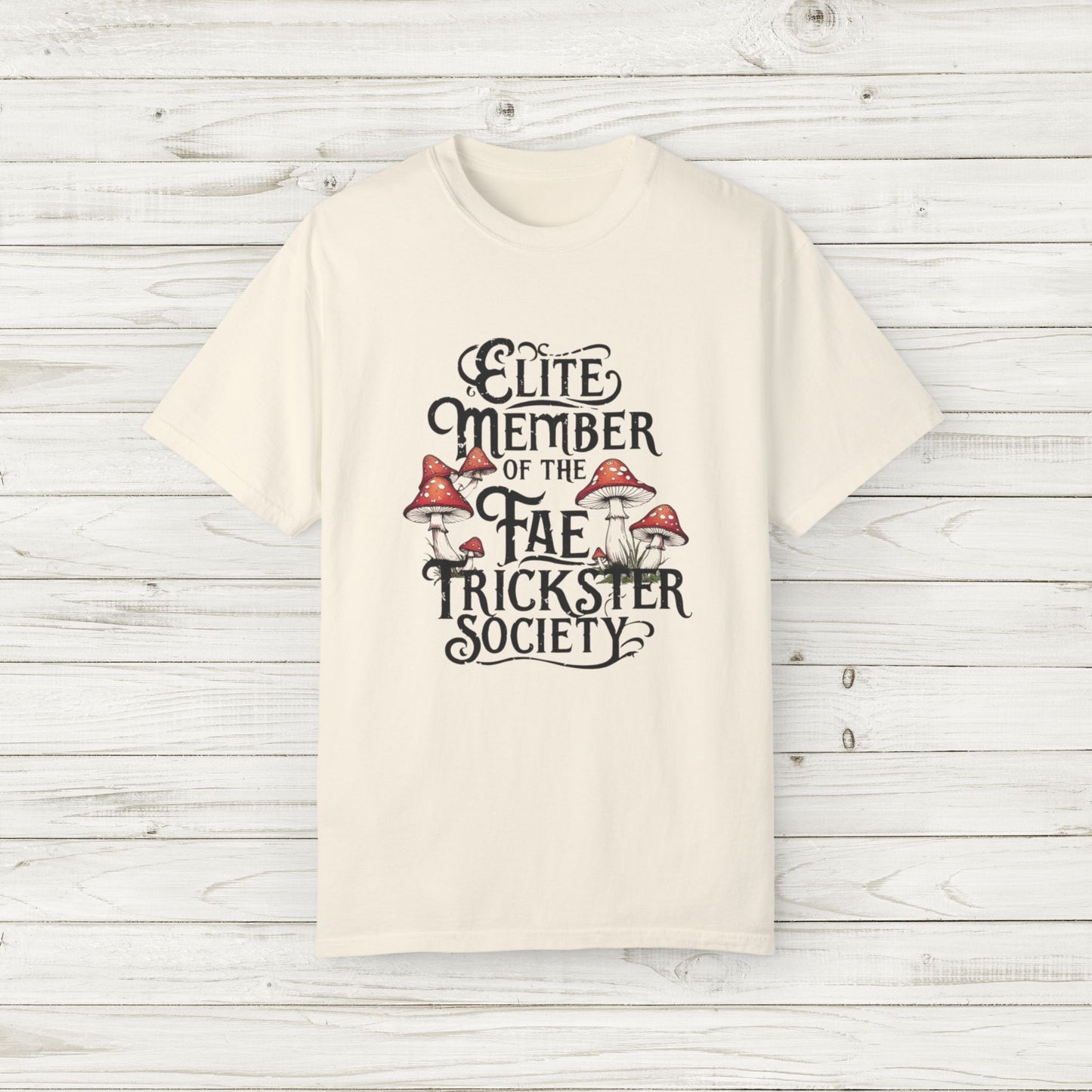 Fae Trickster Society Comfort Colors Tee – Fairycore T-Shirt with Mushrooms, S-4XL