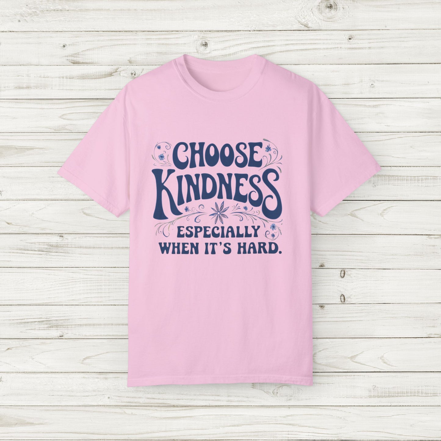 Choose Kindness Tee in Yellow, Mint, or Pink | Adult Unisex/Women's Comfort Colors S-4XL T-Shirt | Match with Mom
