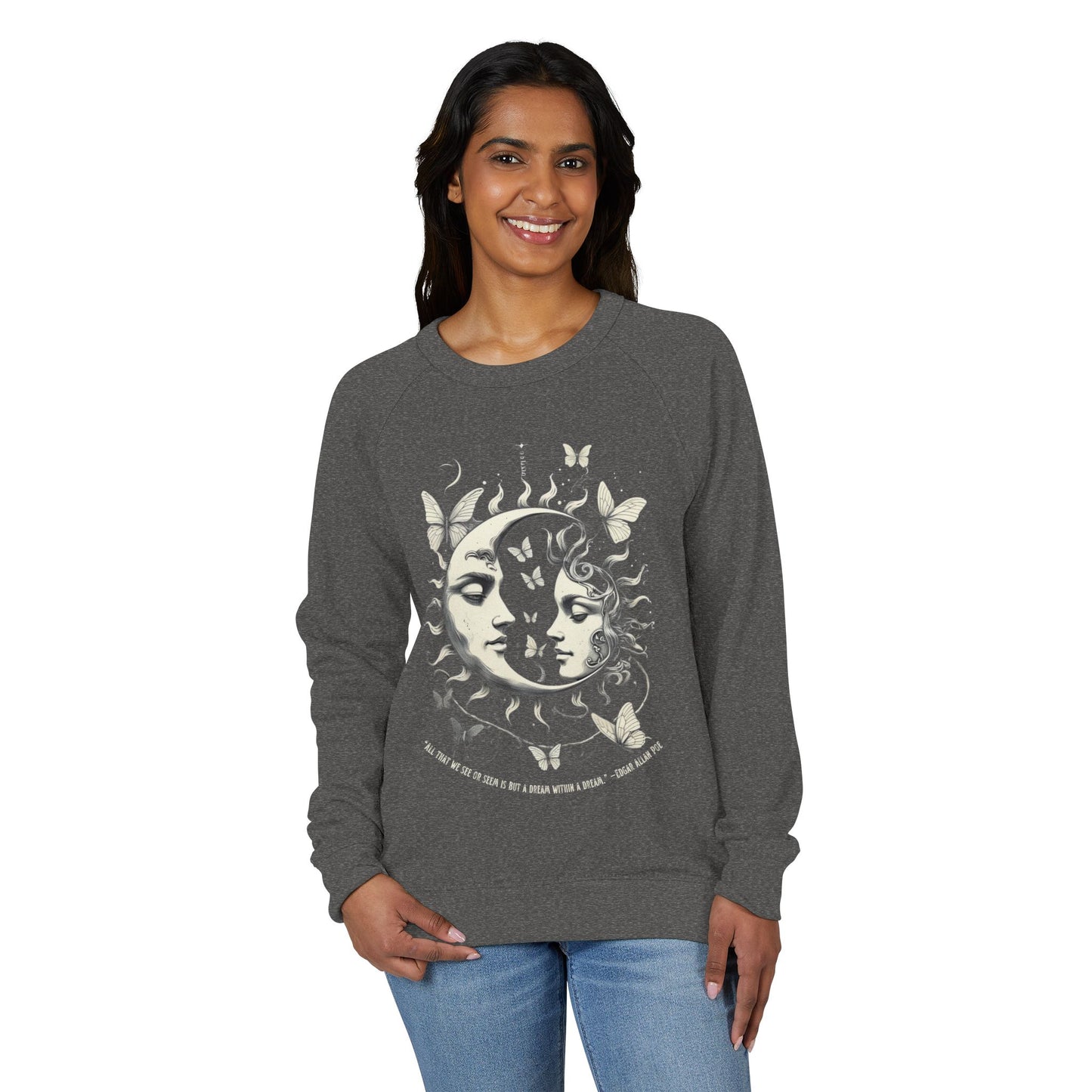 Sun and Vintage Moon Mystic Celestial French Terry Sweatshirt with Edgar Allan Poe Quote, Dreamy Cosmic Butterfly Pullover