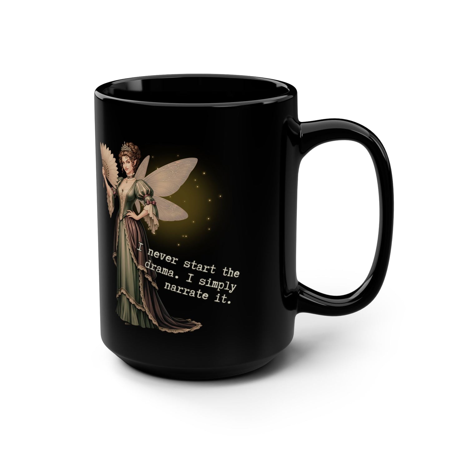 Drama Narrator Mug | 15oz Black Coffee Cup, Perfect Gift for Writers | Fairy Theme