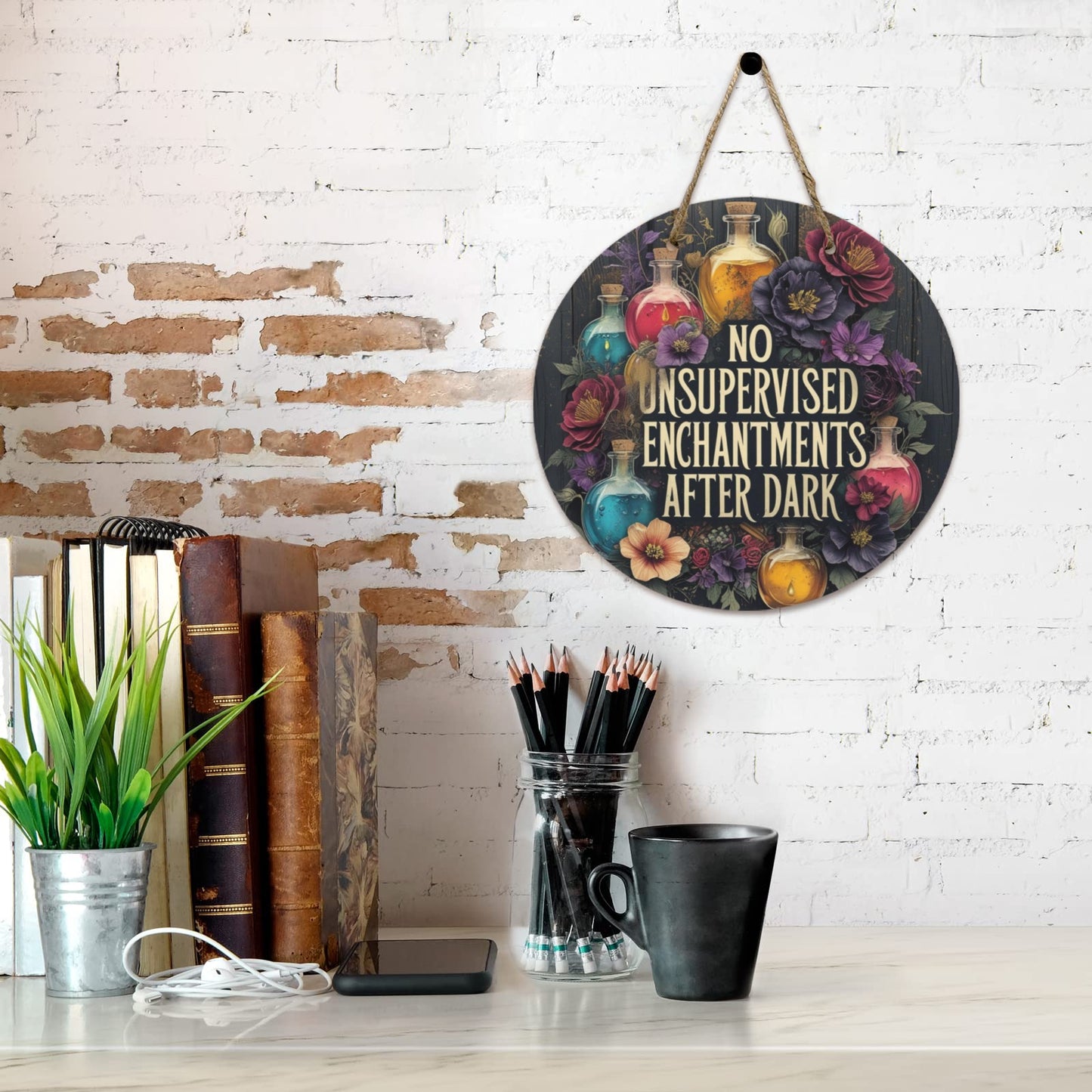 No Unsupervised Enchantments After Dark Round Wooden Sign | Witchy Wall Decor
