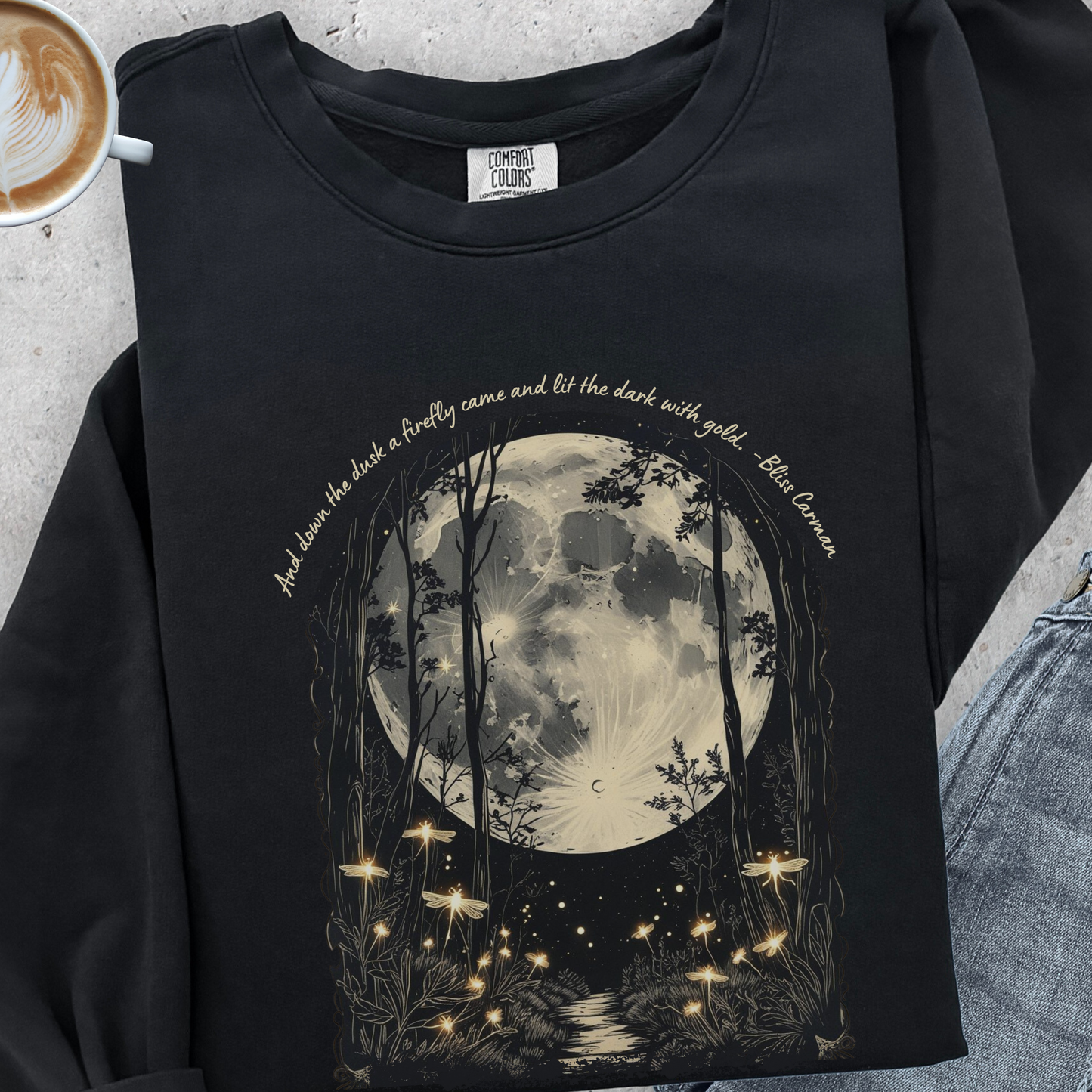 Firefly Moonlight Sweatshirt | Comfort Colors Crewneck | Bliss Carman Quote