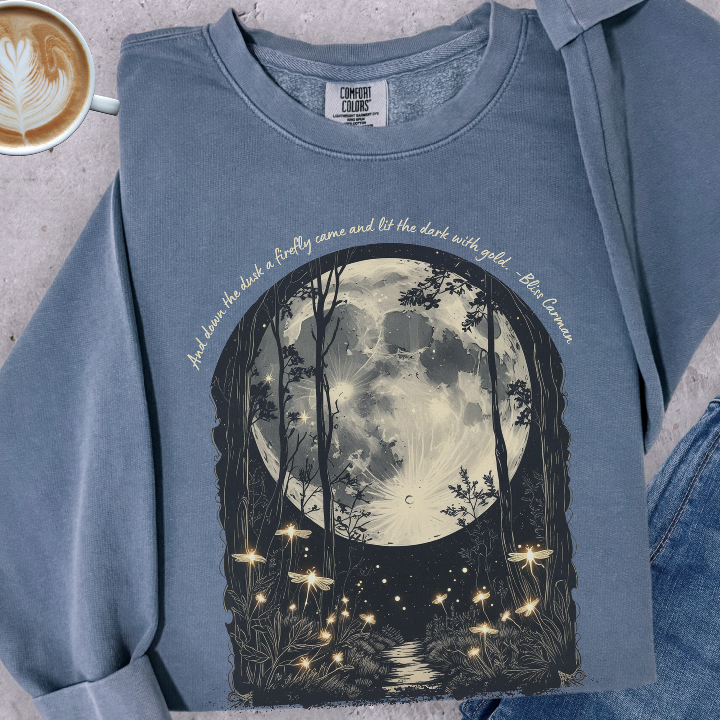 Firefly Moonlight Sweatshirt | Comfort Colors Crewneck | Bliss Carman Quote
