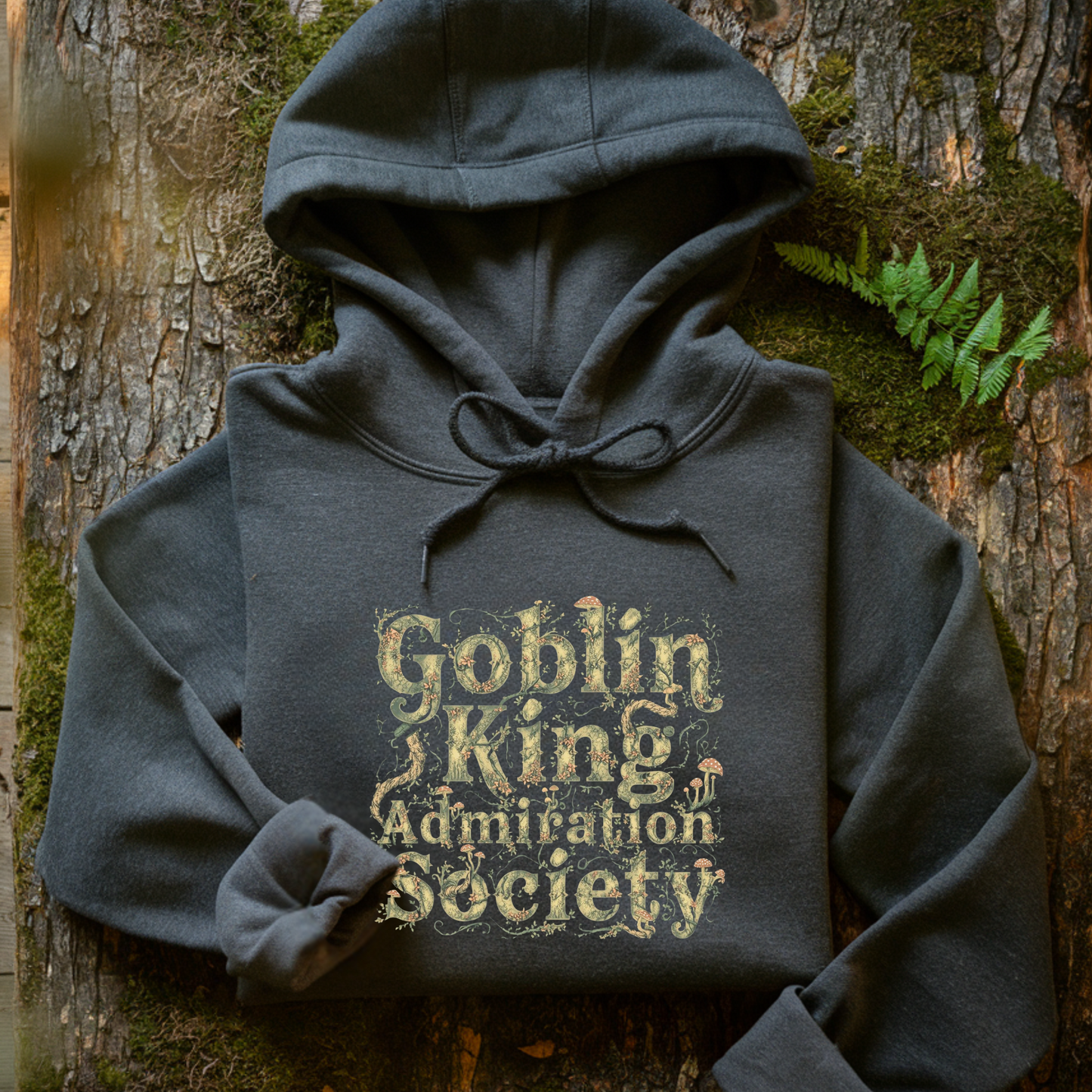Goblin King Admiration Society Hoodie: Goblincore Unisex Dark Fantasy Pullover