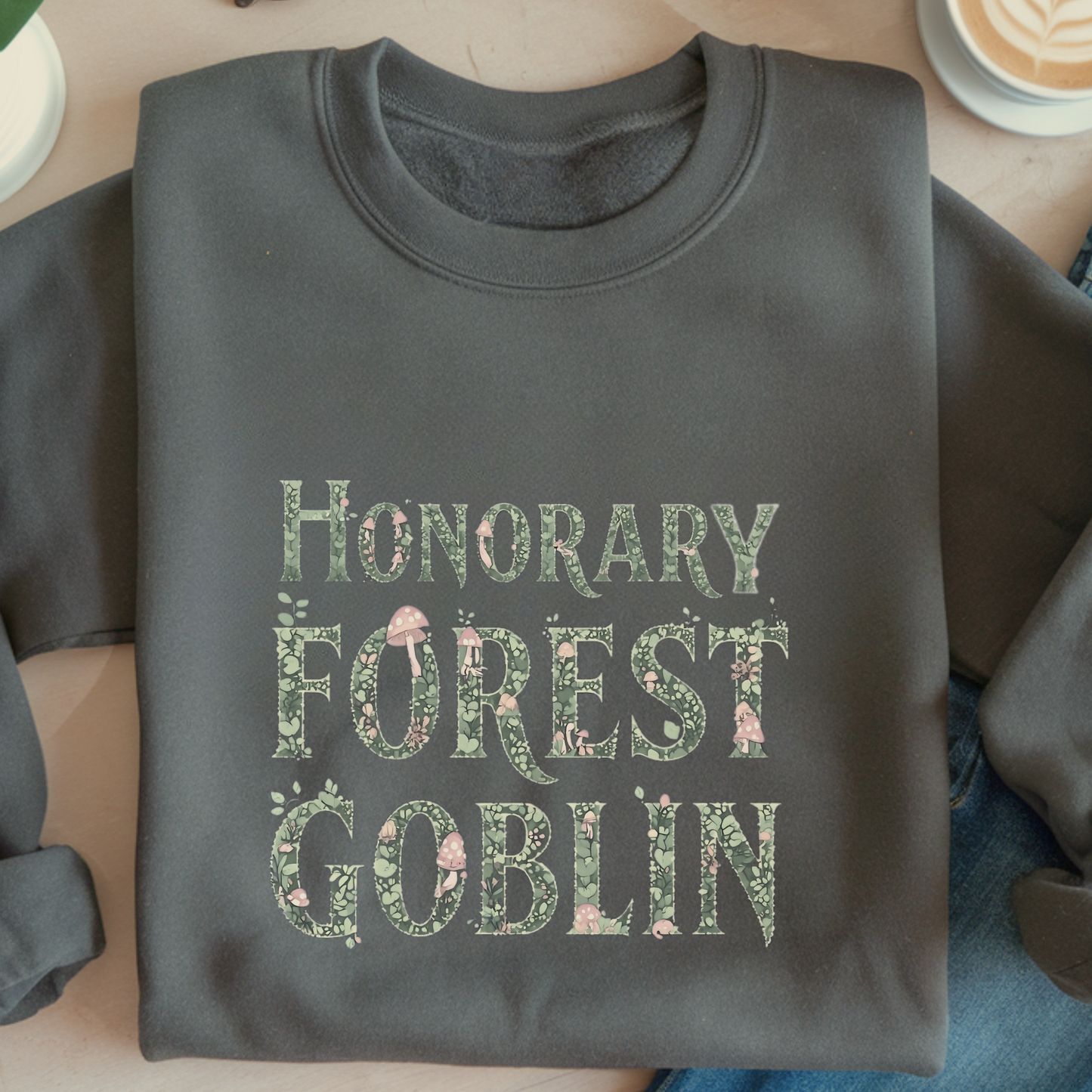 Honorary Forest Goblin Sweatshirt | Whimsical Cottagecore Pullover