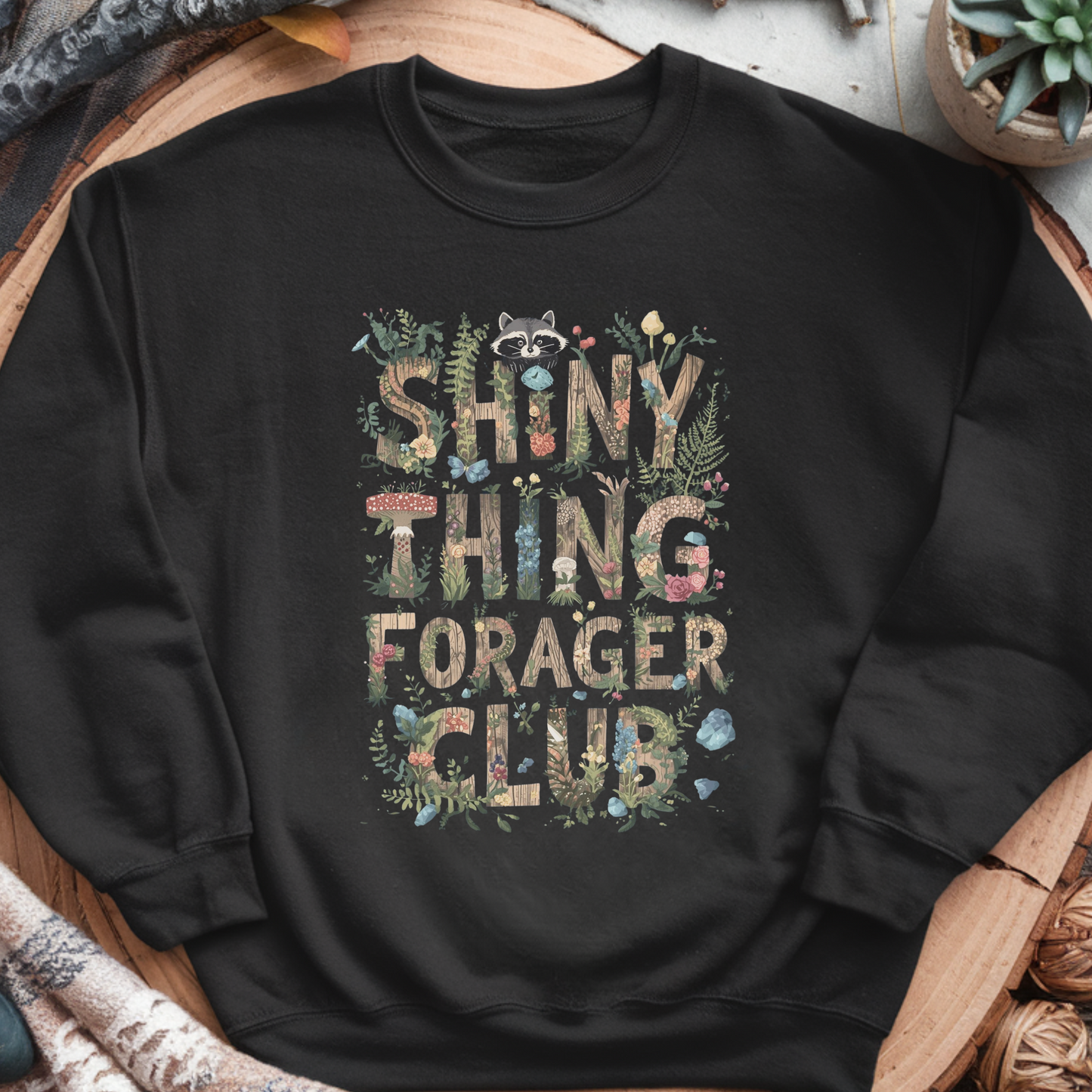 Shiny Thing Forager Club Sweatshirt | Whimsical Raccoon Pullover | Woodland Fantasy Crewneck