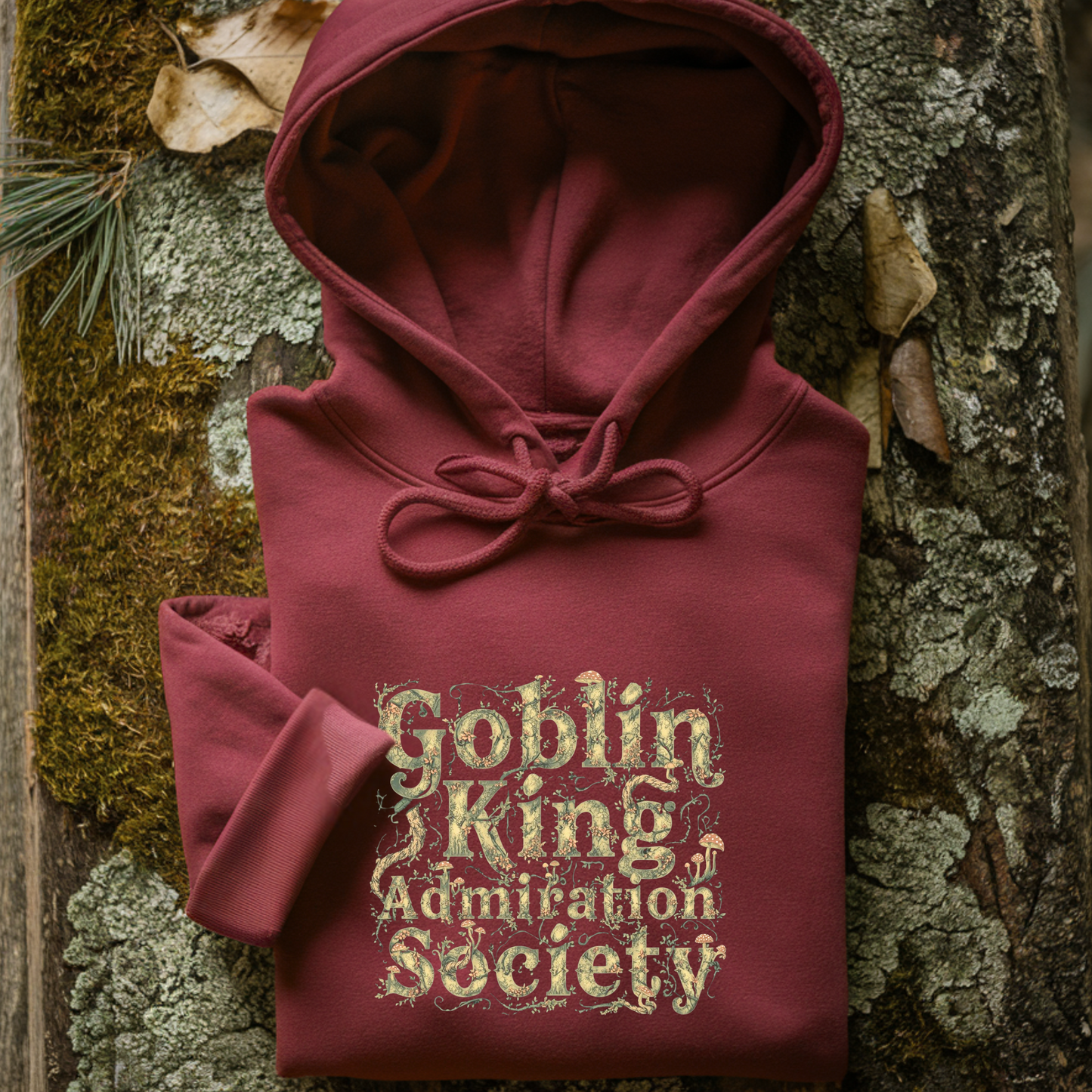 Goblin King Admiration Society Hoodie: Goblincore Unisex Dark Fantasy Pullover