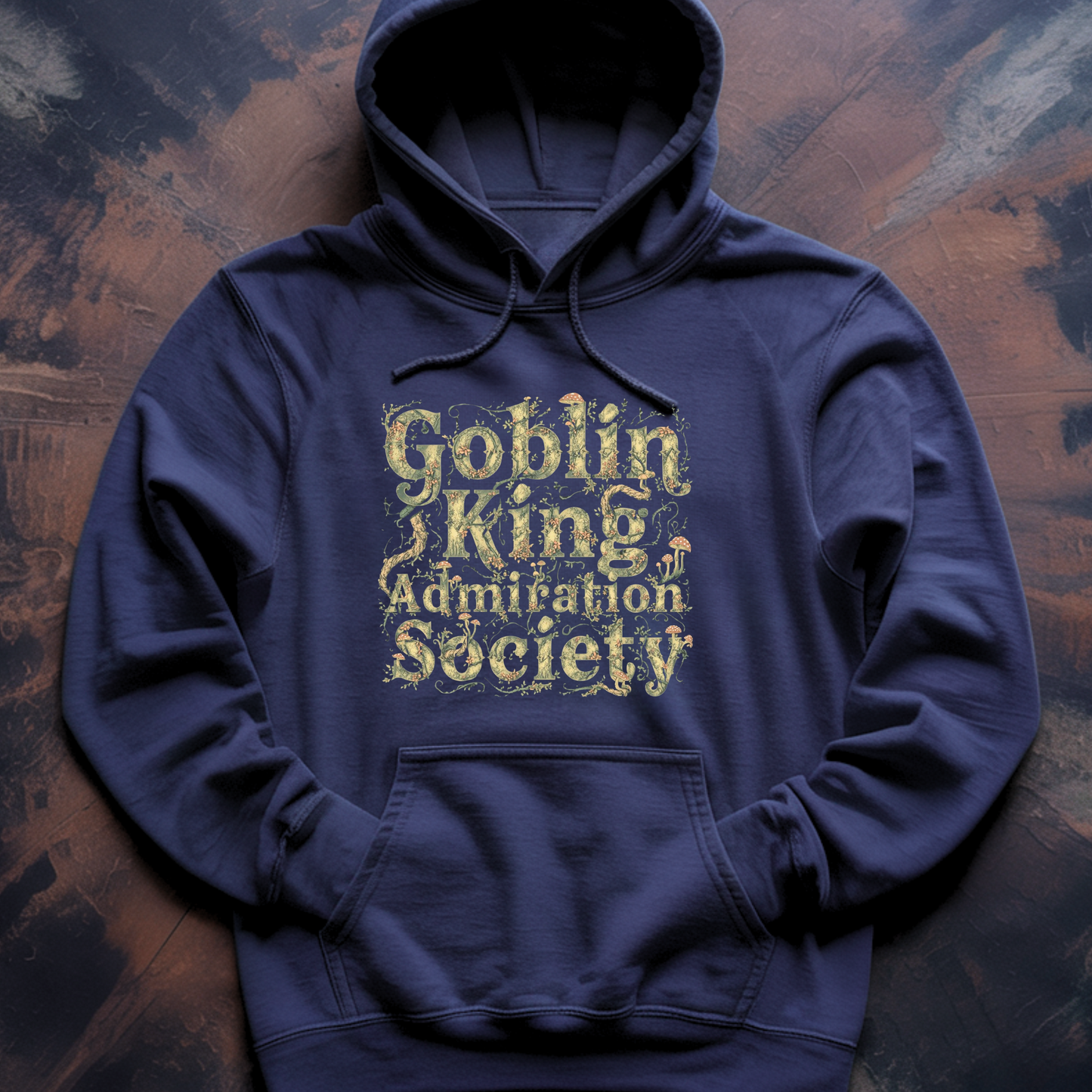 Goblin King Admiration Society Hoodie: Goblincore Unisex Dark Fantasy Pullover