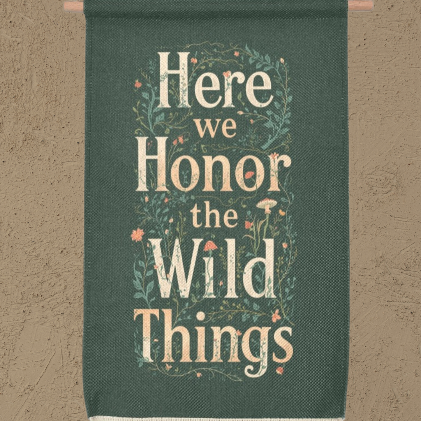 Botanical Linen Hanging Poster | Woodland Quote, Wooden Scroll & Fringe Tapestry