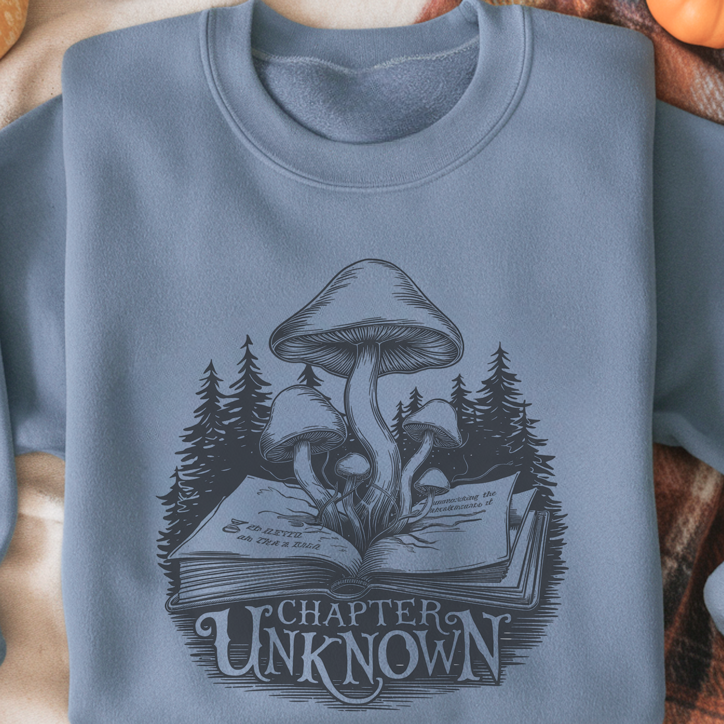 Mushroom Book Forest Sweatshirt | "Chapter Unknown" Mystical Literary Unisex Pullover