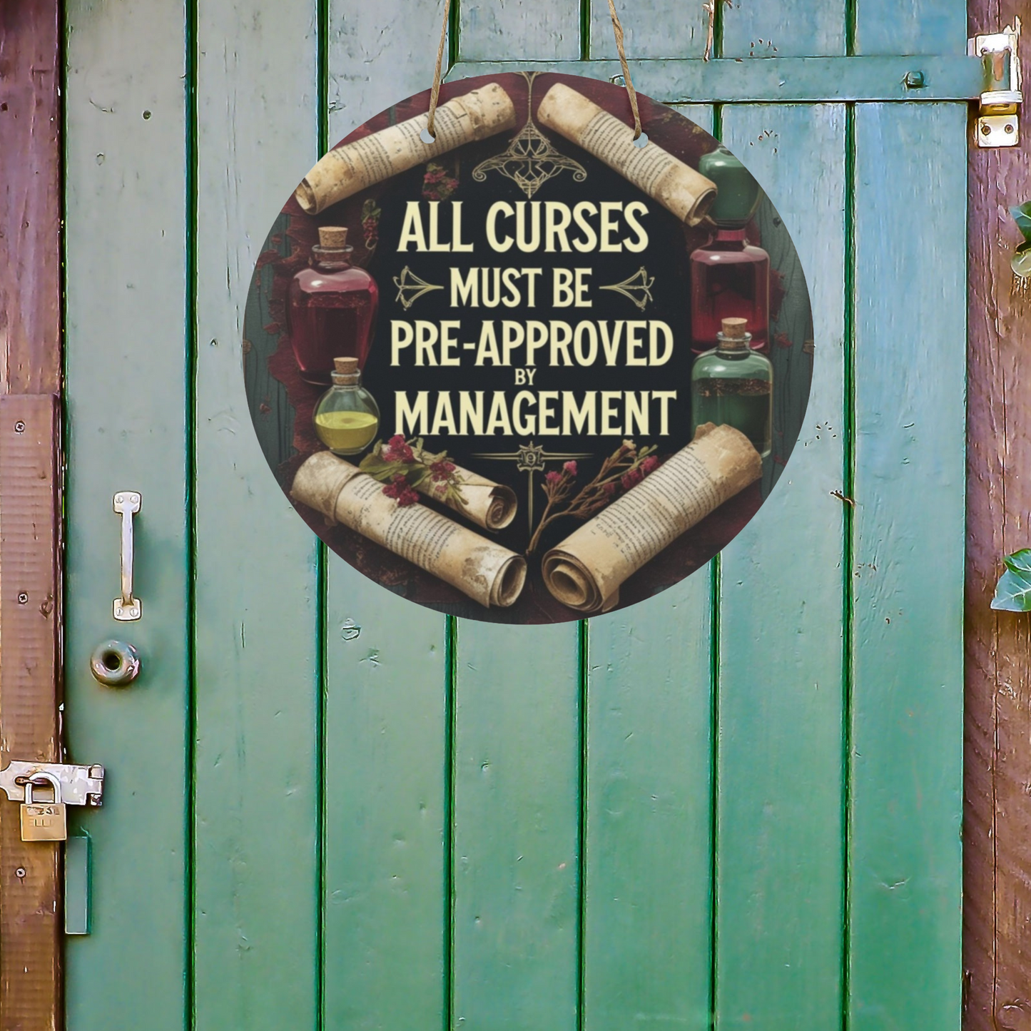 All Curses Must Be Pre-Approved By Management Round Wooden Sign | Witchy Wall Decor