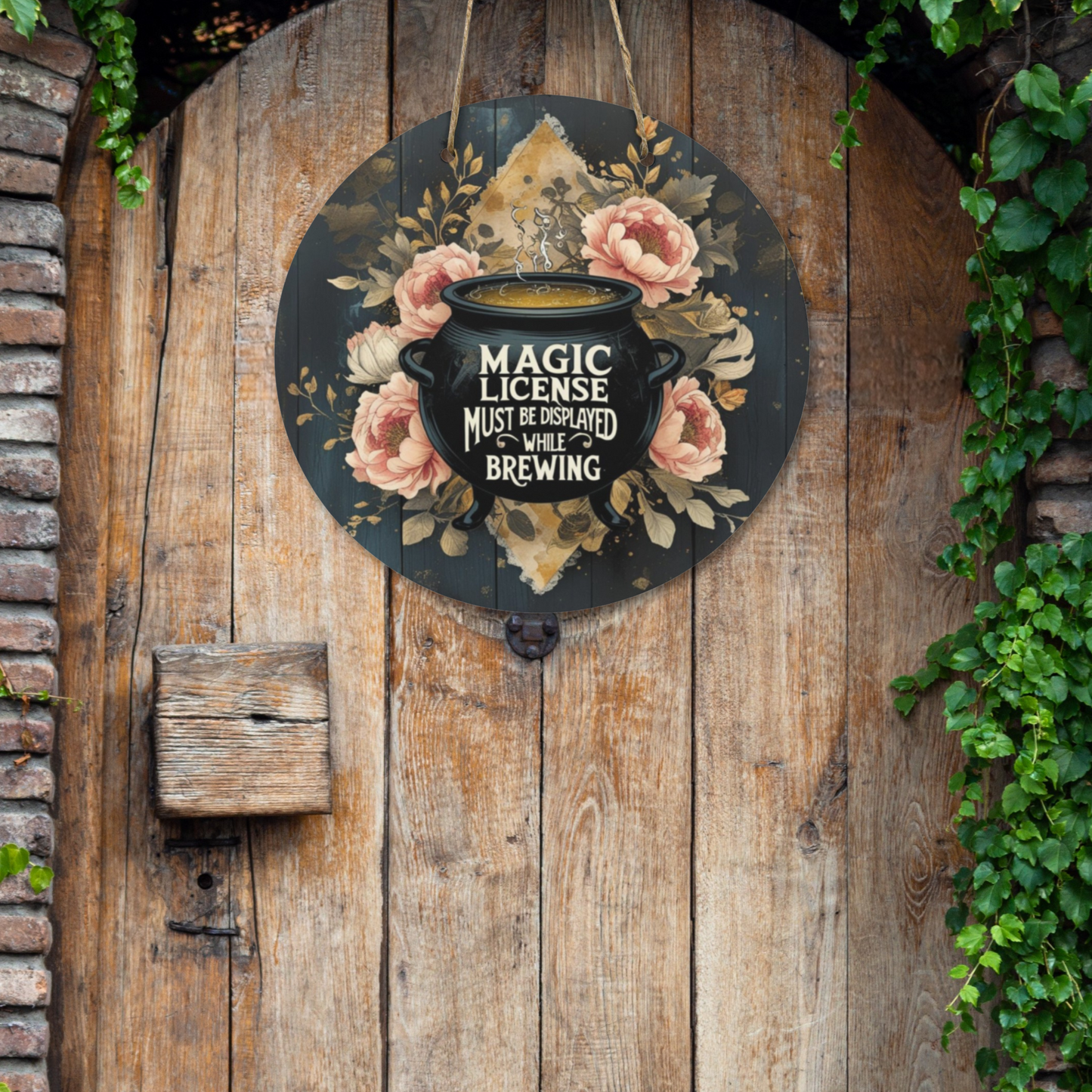 Magic License Must Be Displayed Round Wooden Sign | Witchy Cauldron Wall Decor