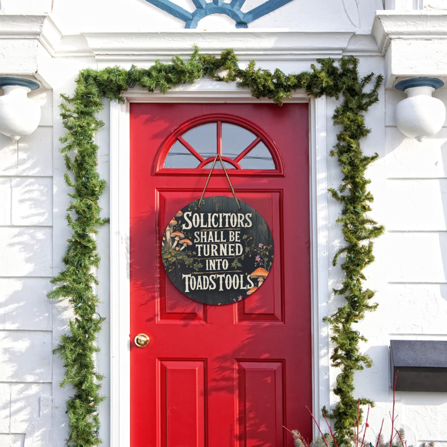 Funny "No Soliciting" Wooden Door Sign, Halloween Decor | Solicitors Shall Be Turned Into Toadstools