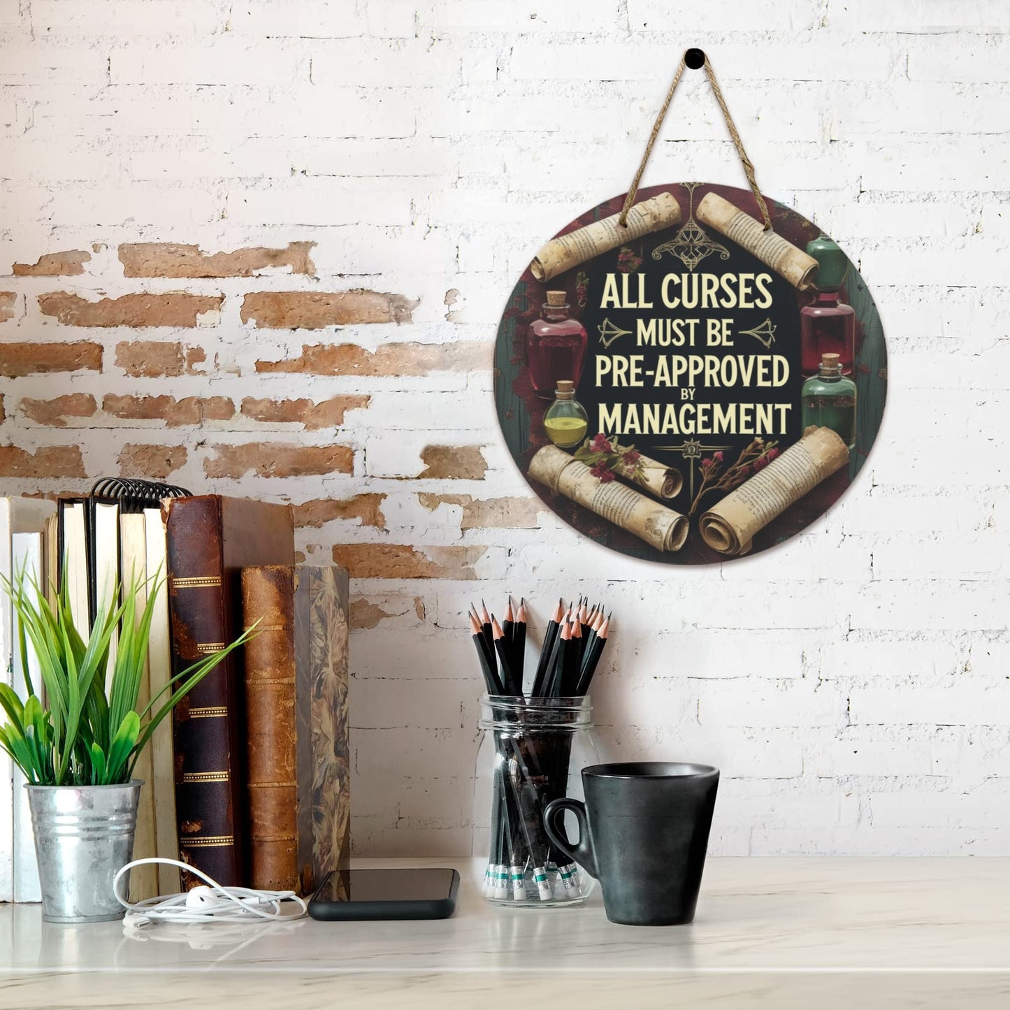 All Curses Must Be Pre-Approved By Management Round Wooden Sign | Witchy Wall Decor