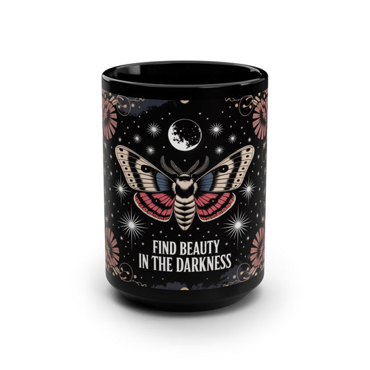 Find Beauty in the Darkness Mug, Mystical Moth and Moon Design, 15oz Black Ceramic Coffee or Tea Cup for Gothic Nature Lovers