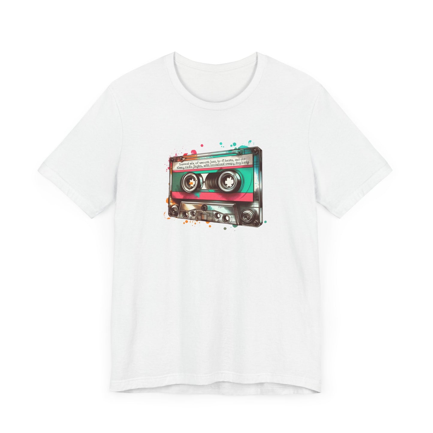 "Surreal Mix of Smooth Jazz, Lo-fi Beats, and Old-Timey Radio Jingles with Occasional Creepy Dog Bark" Mixtape T-shirt - Unisex Jersey Short Sleeve Tee