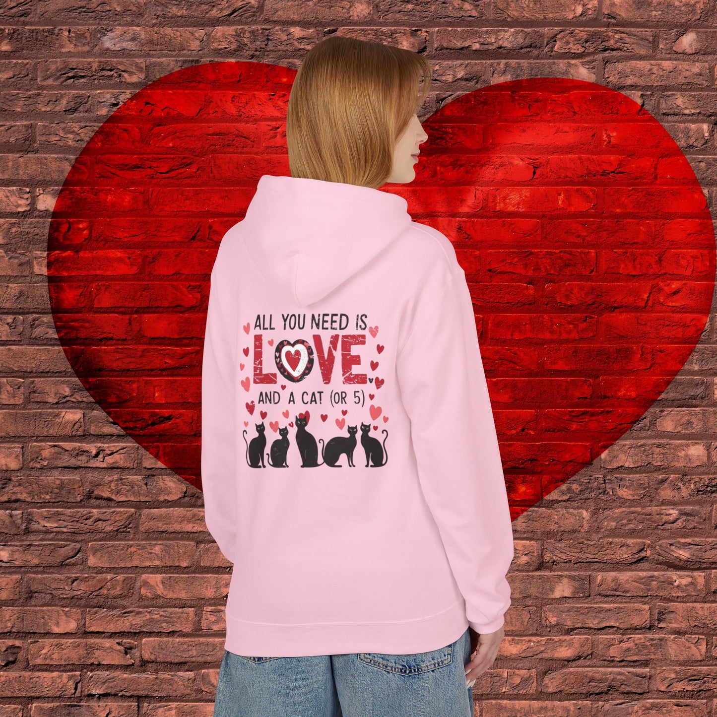 Cat Lover's Hoodie - "All You Need Is Love...and a Cat (or 5)" - Soft Cozy Top with Fleece