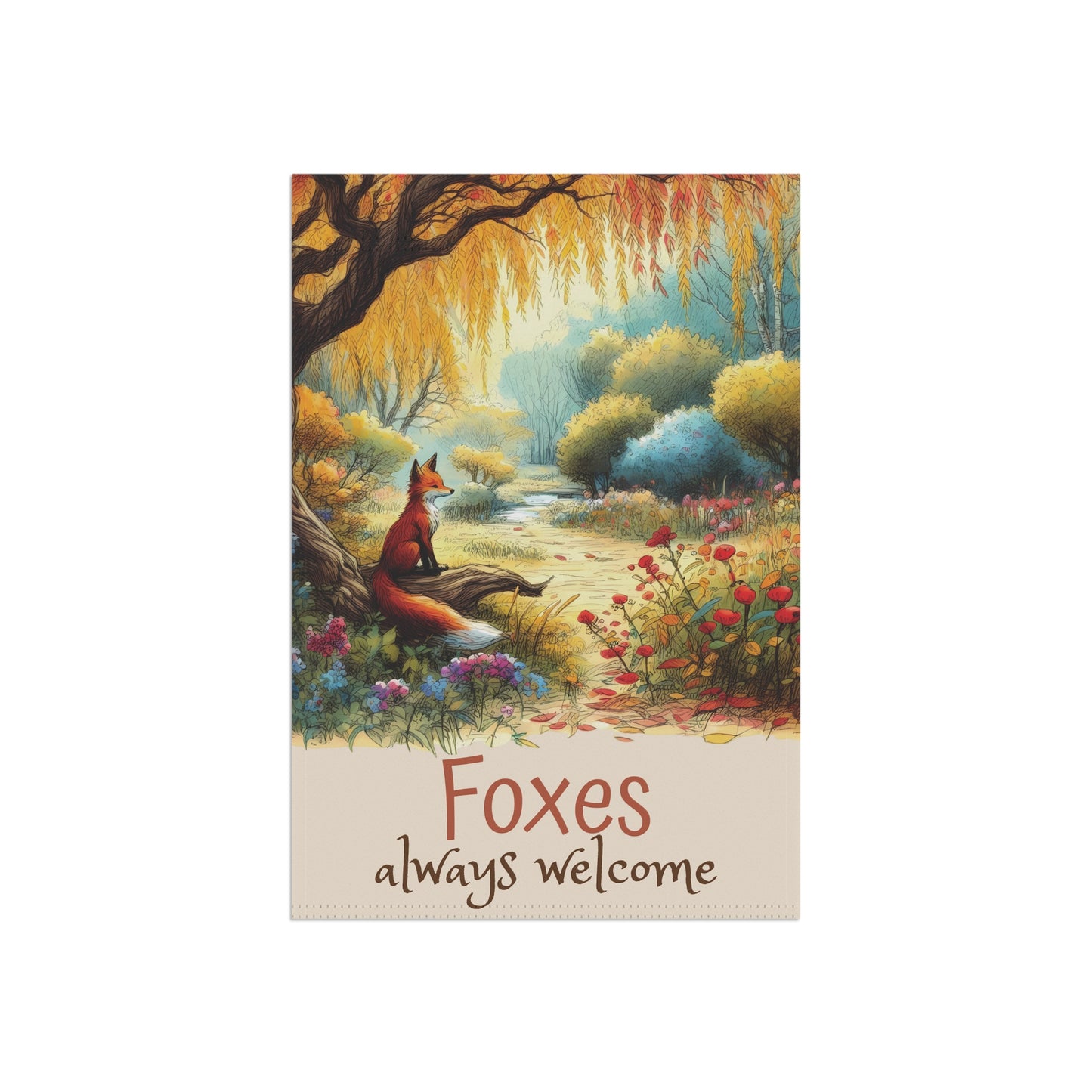 Customizable Garden Flag - Foxes Always Welcome