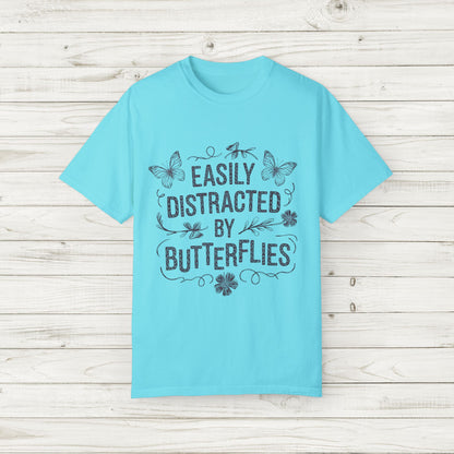 Easily Distracted by Butterflies T-Shirt – Comfort Colors Nature Tee S-4XL