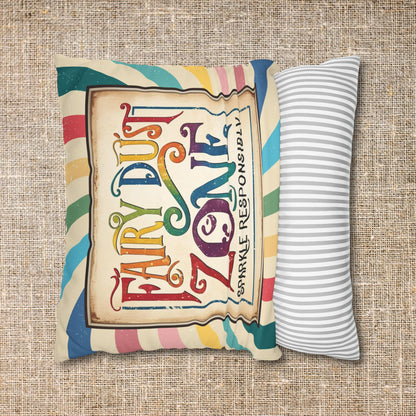 Faux Suede Pillowcase - "Fairy Dust Zone: Sparkle Responsibly" Text in a Whimsical Retro Vintage Rainbow Design