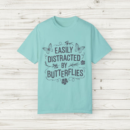 Easily Distracted by Butterflies T-Shirt – Comfort Colors Nature Tee S-4XL