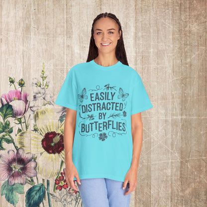 Easily Distracted by Butterflies T-Shirt – Comfort Colors Nature Tee S-4XL
