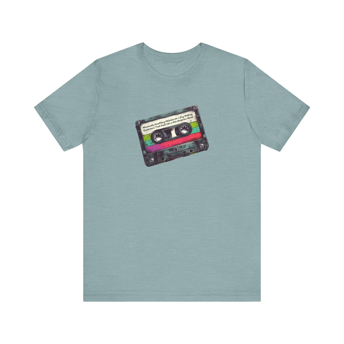 "Whimsically Unsettling Melodies for a Dog Walking Experience That Feels Like a Wes Anderson Movie" Mixtape T-shirt - Unisex Jersey Short Sleeve Tee