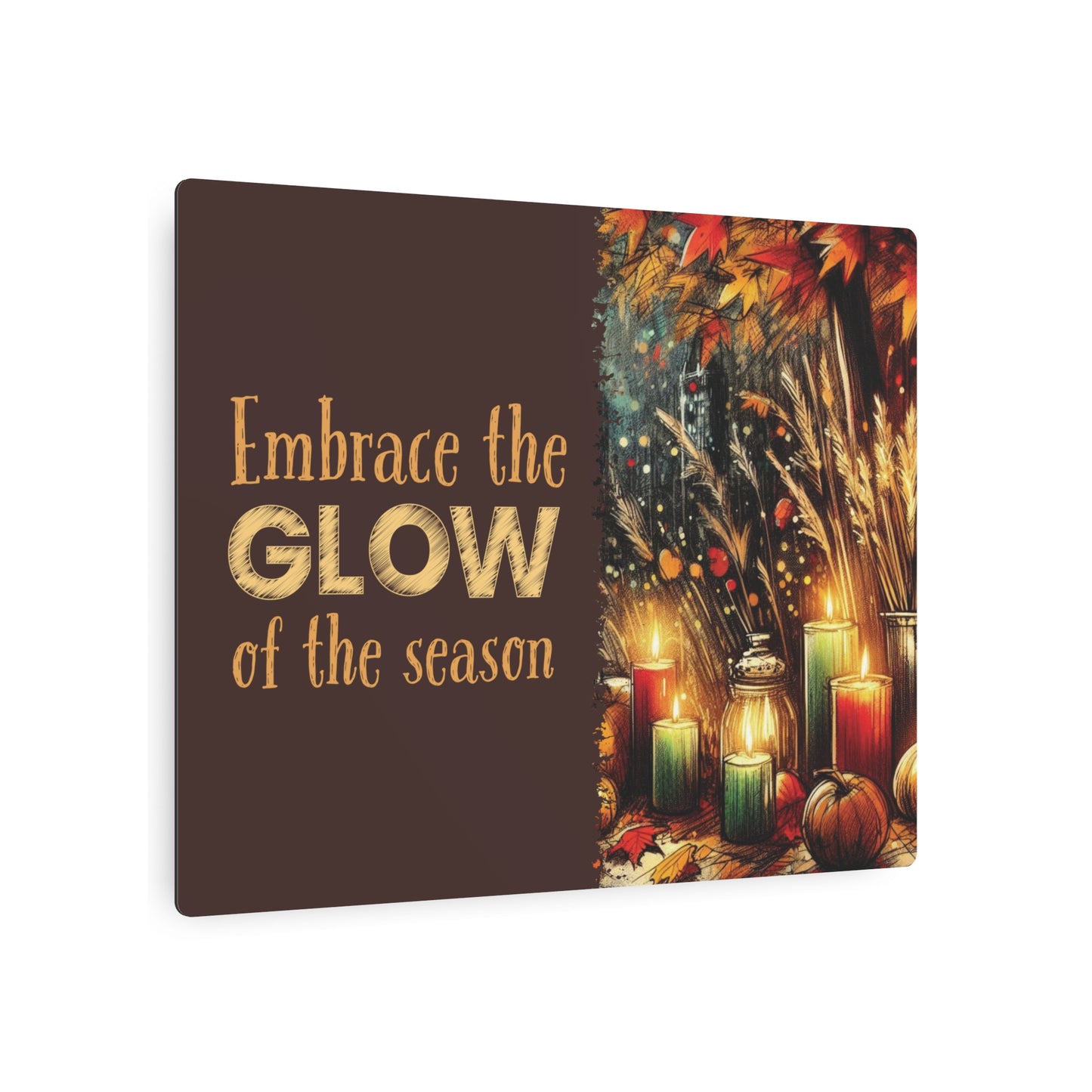 Metal Art Sign - 'Enjoy the Glow of the Season' - Vibrant Home Decor with Candles, Pumpkins, Leaves, Sesaonal Wall Art