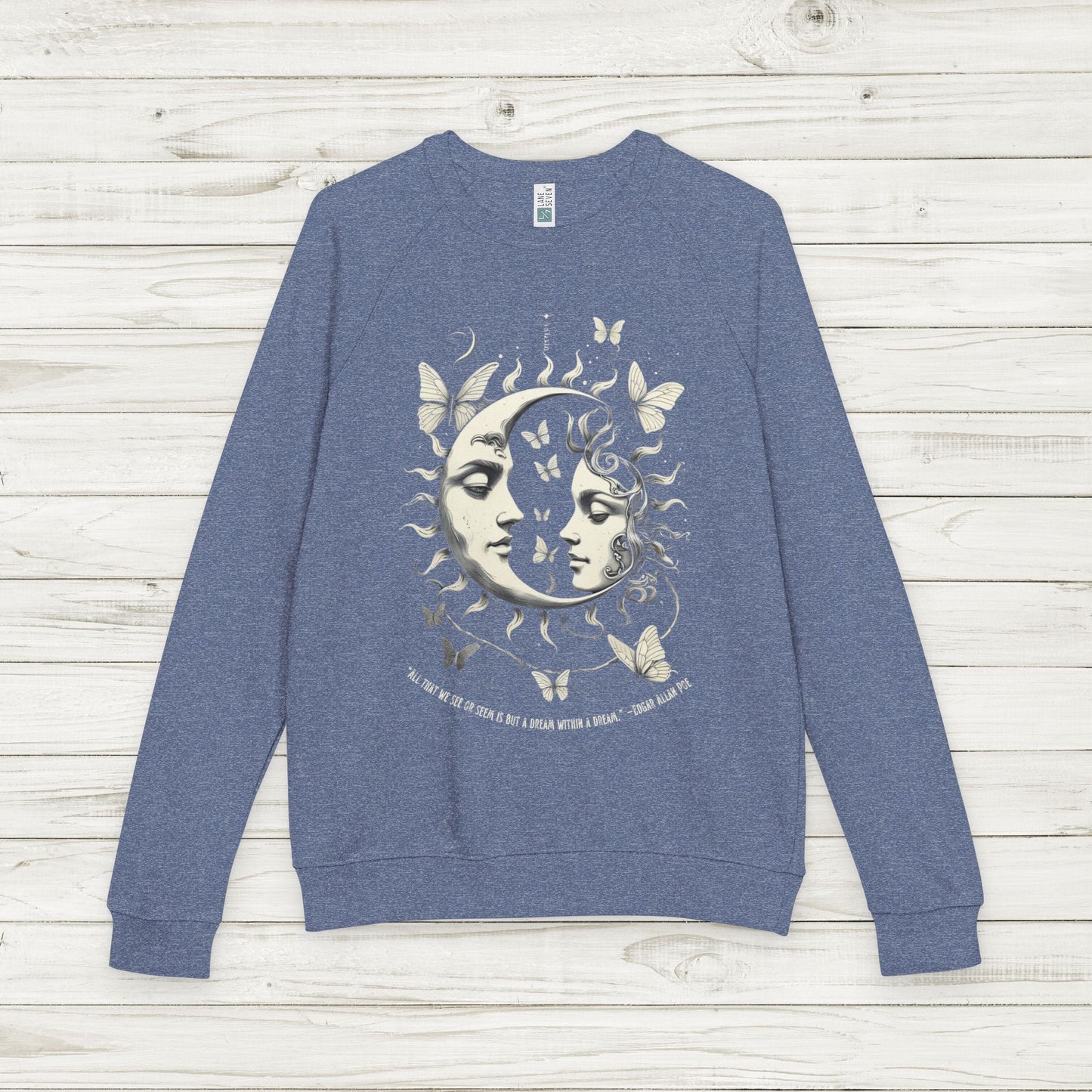 Sun and Vintage Moon Mystic Celestial French Terry Sweatshirt with Edgar Allan Poe Quote, Dreamy Cosmic Butterfly Pullover