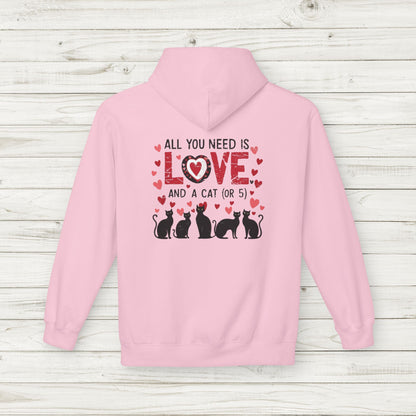 Cat Lover's Hoodie - "All You Need Is Love...and a Cat (or 5)" - Soft Cozy Top with Fleece