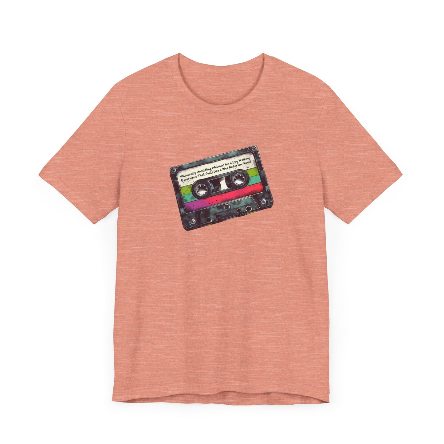 "Whimsically Unsettling Melodies for a Dog Walking Experience That Feels Like a Wes Anderson Movie" Mixtape T-shirt - Unisex Jersey Short Sleeve Tee