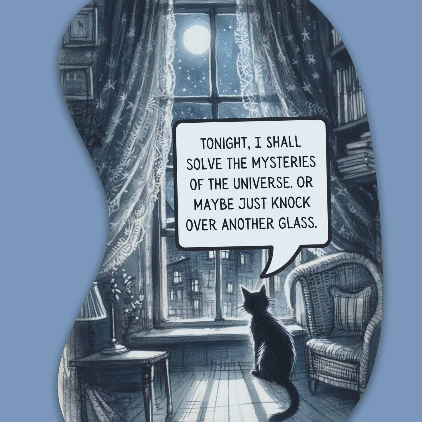 Whimsical Black Cat Contemplating Tonight's Plans - Windowsill Scene with Full Moon and Speech Bubble - Lightweight and Great Gift for Cat Lovers