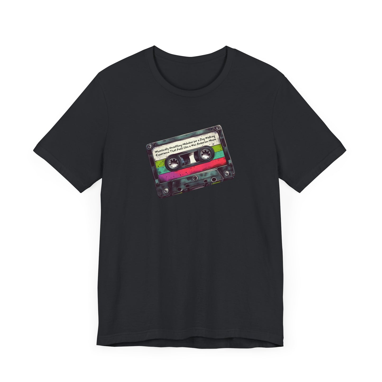 "Whimsically Unsettling Melodies for a Dog Walking Experience That Feels Like a Wes Anderson Movie" Mixtape T-shirt - Unisex Jersey Short Sleeve Tee