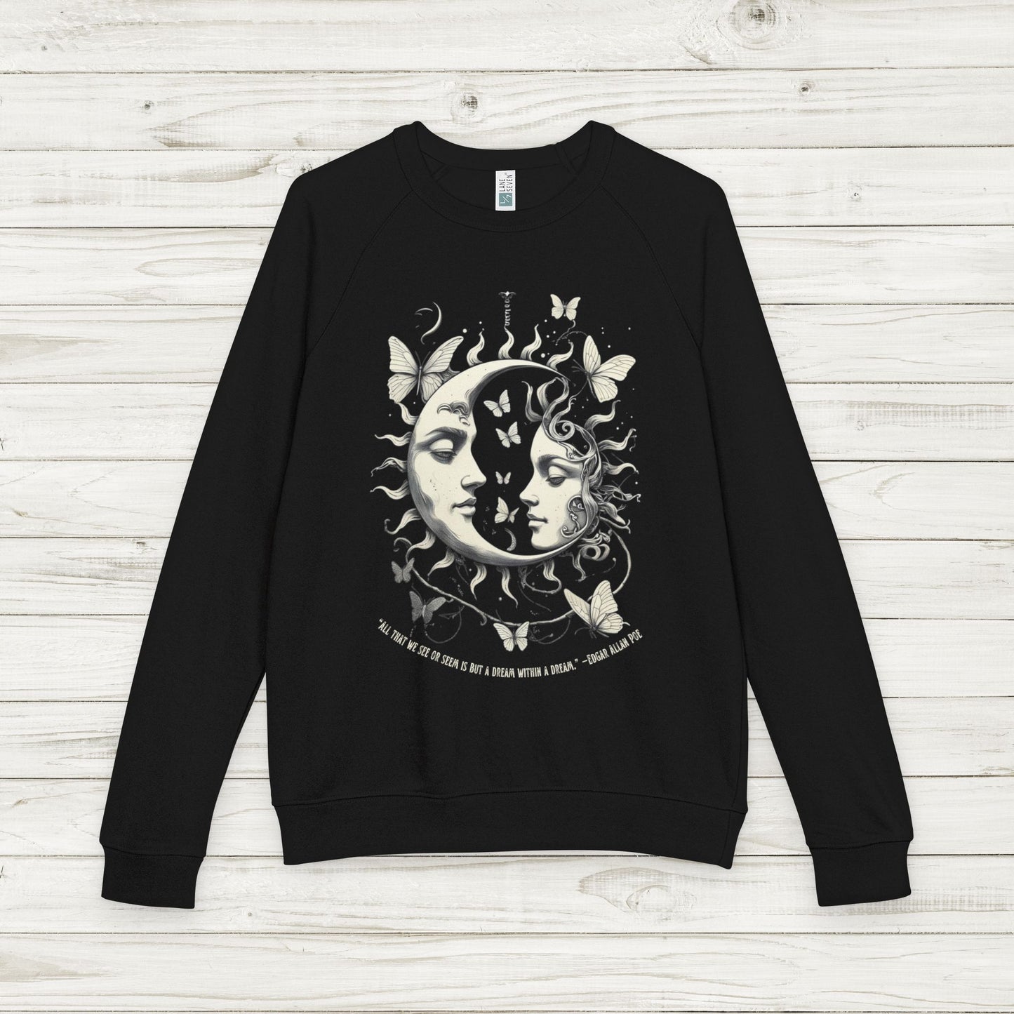 Sun and Vintage Moon Mystic Celestial French Terry Sweatshirt with Edgar Allan Poe Quote, Dreamy Cosmic Butterfly Pullover
