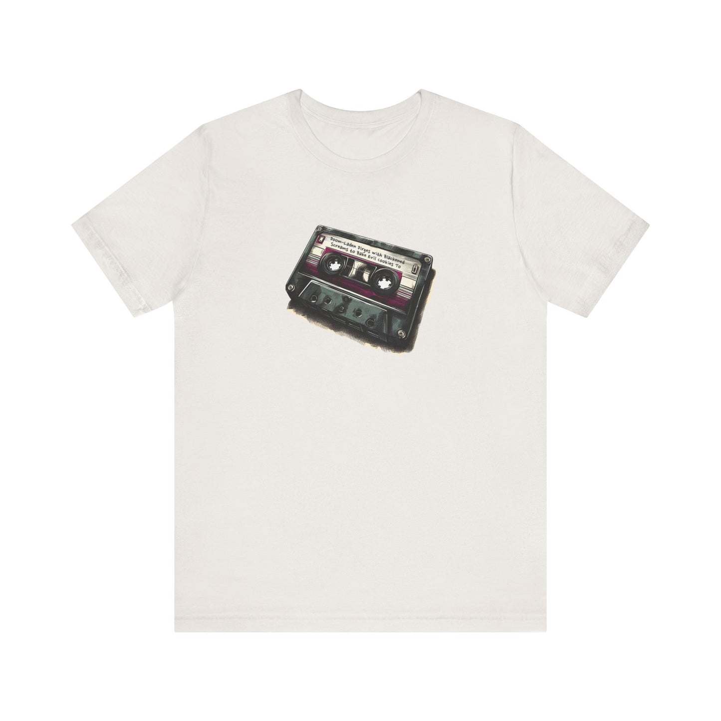 "Doom-Laden Dirges with Blackened Screams to Bake Evil Cookies To" Mixtape T-shirt - Unisex Jersey Short Sleeve Tee