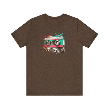 "Surreal Mix of Smooth Jazz, Lo-fi Beats, and Old-Timey Radio Jingles with Occasional Creepy Dog Bark" Mixtape T-shirt - Unisex Jersey Short Sleeve Tee