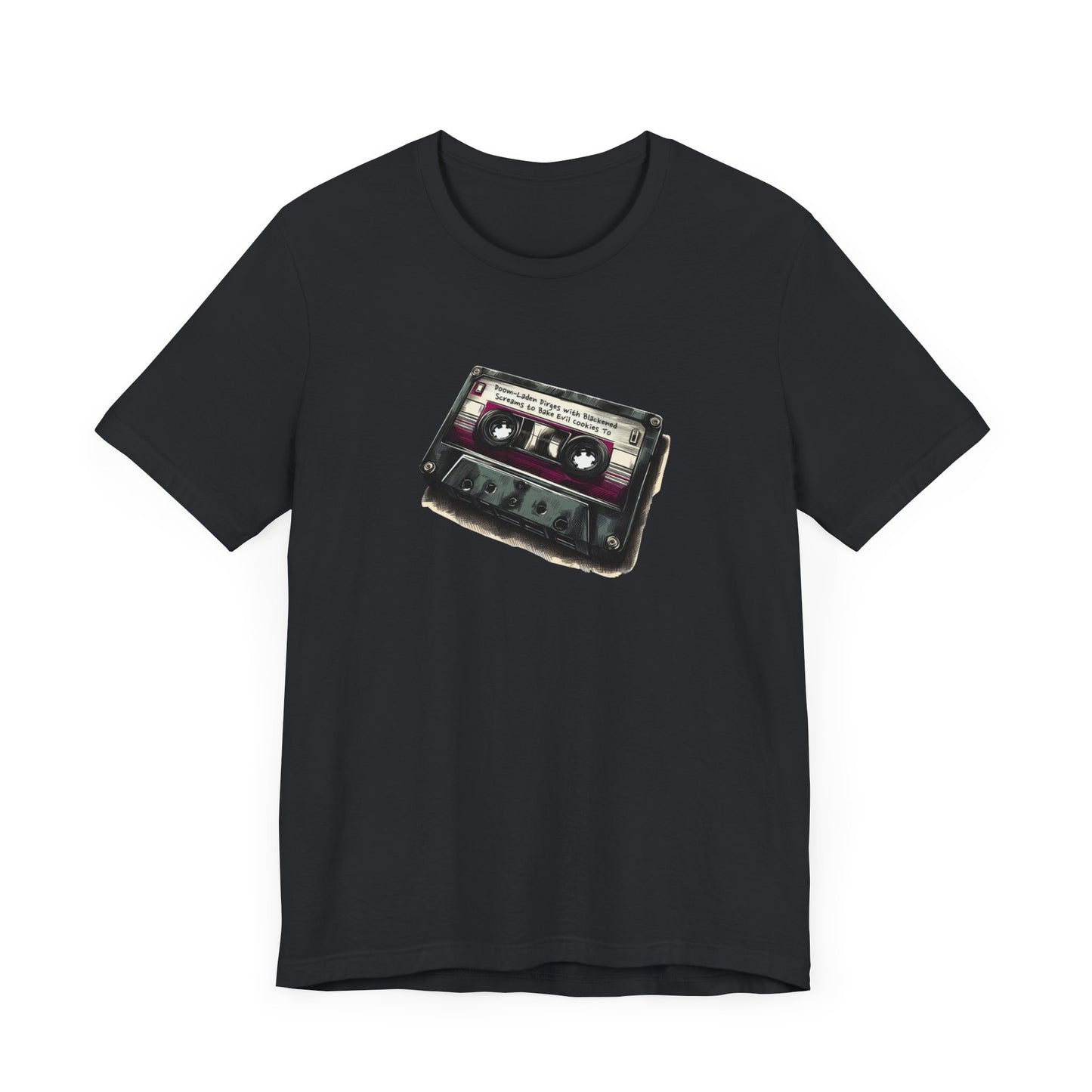 "Doom-Laden Dirges with Blackened Screams to Bake Evil Cookies To" Mixtape T-shirt - Unisex Jersey Short Sleeve Tee