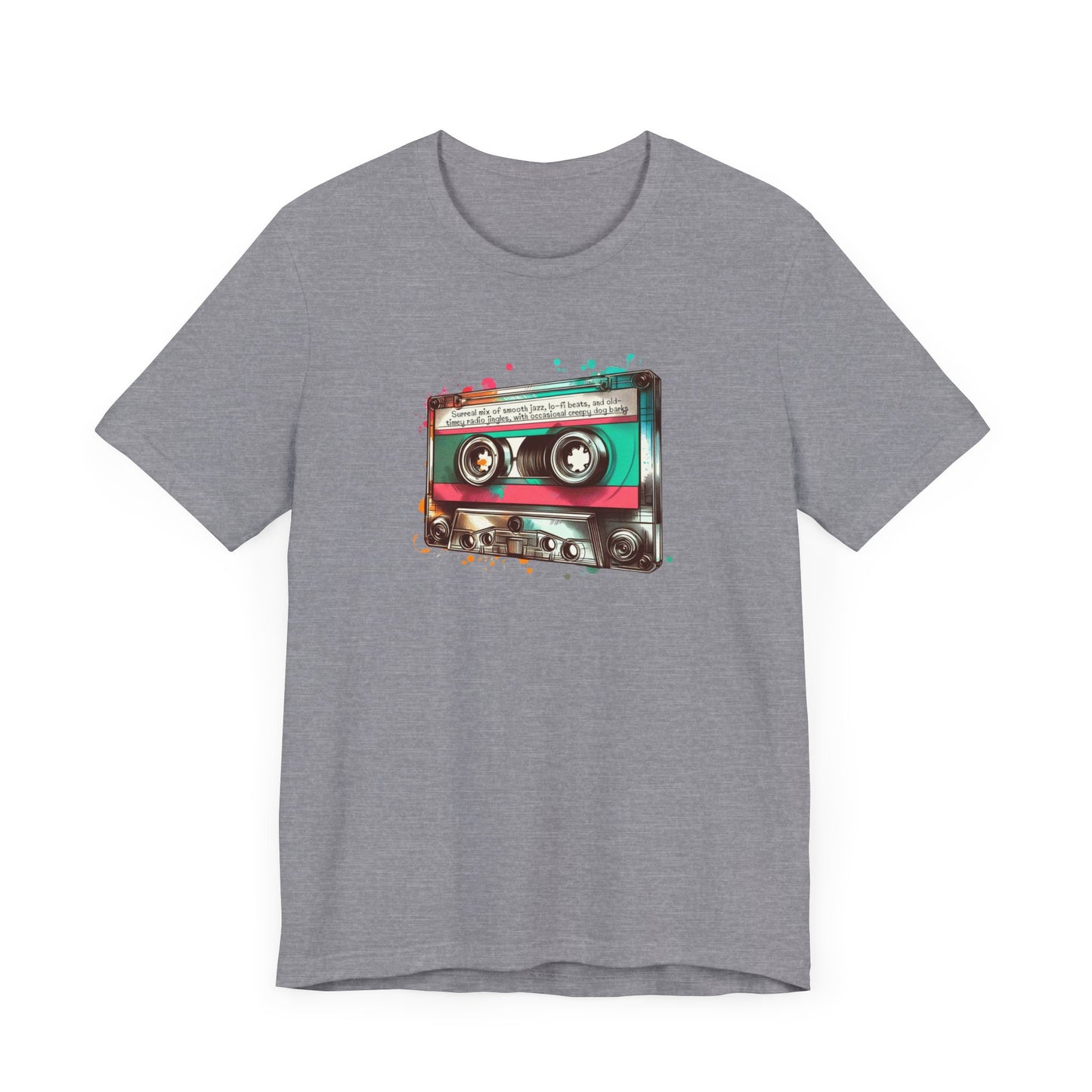 "Surreal Mix of Smooth Jazz, Lo-fi Beats, and Old-Timey Radio Jingles with Occasional Creepy Dog Bark" Mixtape T-shirt - Unisex Jersey Short Sleeve Tee