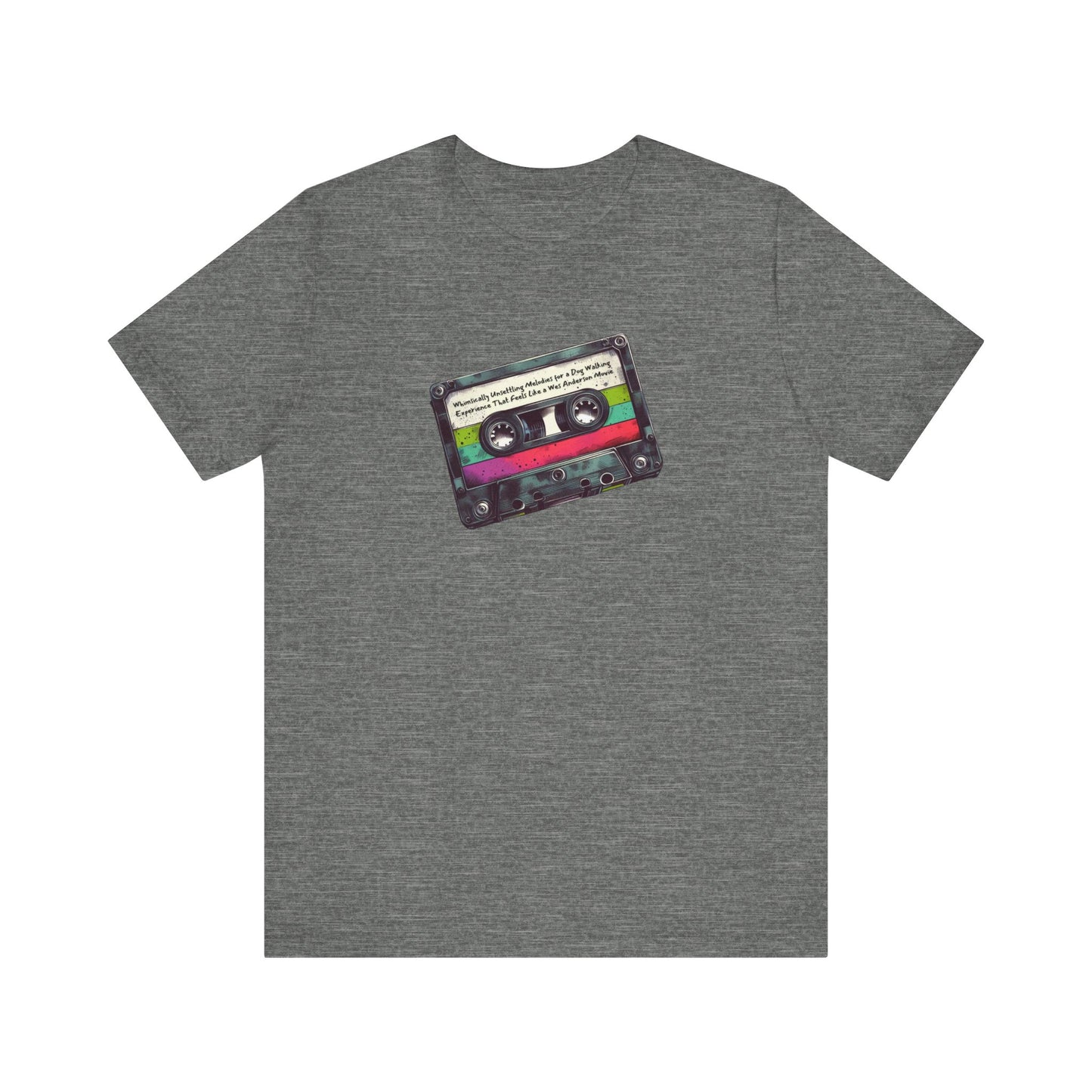 "Whimsically Unsettling Melodies for a Dog Walking Experience That Feels Like a Wes Anderson Movie" Mixtape T-shirt - Unisex Jersey Short Sleeve Tee